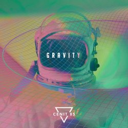 Cenit85 - Gravity (2022) [EP]