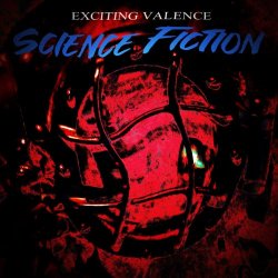 Exciting Valence - Science Fiction (2022)