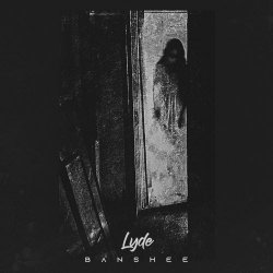 Lyde - Banshee (2023) [Single]