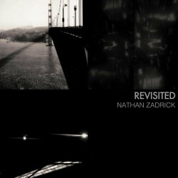 Nathan Zadrick - Revisited (2021)