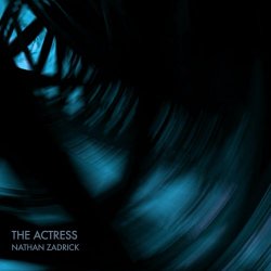 Nathan Zadrick - The Actress (2023) [Single]