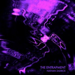 Nathan Zadrick - The Entrapment (2023) [Single]
