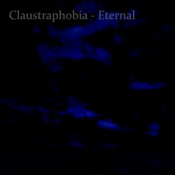 Claustraphobia - Eternal (2022)