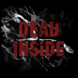 Dead Inside - Dead Inside (2018)