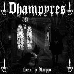 Dhampyres - Lore Of The Dhampyre (2024)