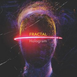 Fractal - Hologram (2022)