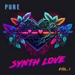VA - Pure Synth Love Vol. 1 (2023)