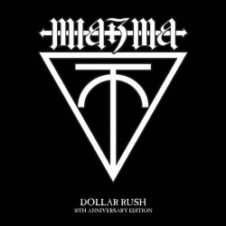 Miazma - Dollar Rush (10th Anniversary Edition) (2017)