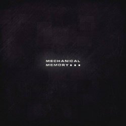 Cyberself - Mechanical Memory (2021) [EP]