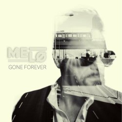 Melø - Gone Forever (2023) [EP]