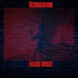 Resurgentium - Falsos Dioses (2024)