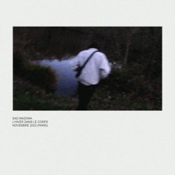 Sad Madona - L'hiver Dans Le Corps (2023) [Single]