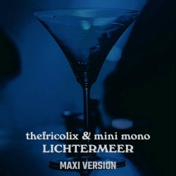 thefricolix - Lichtermeer (Maxi Version) (2023) [Single]