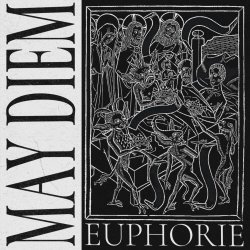 May Diem - Euphorie (2024) [EP]