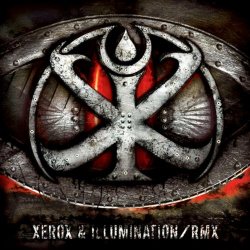 Xerox & Illumination - Rmx (2009)