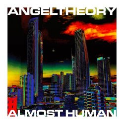Angel Theory - Almost Human (2024) [EP]