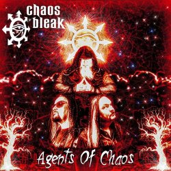 Chaos Bleak - Agents Of Chaos (2024)