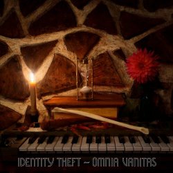 Identity Theft - Omnia Vanitas (2023)