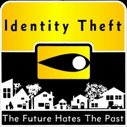 Identity Theft - The Future Hates The Past (2014) [EP]
