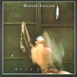 Modern English - Mesh & Lace (1992) [Reissue]