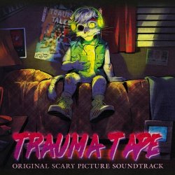 Samsas Traum - Trauma Tape - Original Scary Picture Soundtrack (2024)