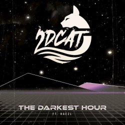 2DCAT - The Darkest Hour (2024) [EP]