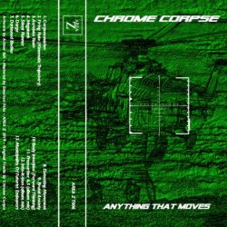 Chrome Corpse - Anything That Moves (2019)