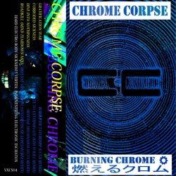 Chrome Corpse - Burning Chrome (2018) [EP]