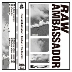 Raw Ambassador - Barbaric Tendencies (2020) [EP]