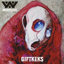 :Wumpscut: - Giftkeks (2023) [EP]