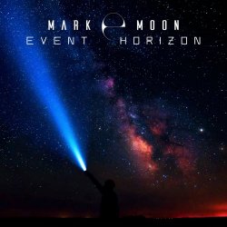 Mark E Moon - Event Horizon (2021) [Single]