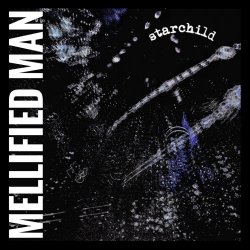 Mellified Man - Starchild (2024) [Single]