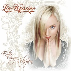 Liv Kristine - Enter My Religion (2022) [Remastered]