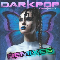Omnimar - Darkpop Remixes (2023)
