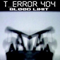 t_error 404 - Bl00d Limit (2007)