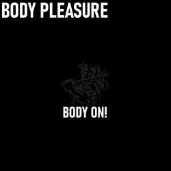 Body Pleasure - Body On! (2021) [Single]