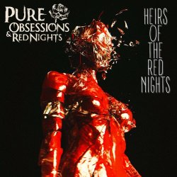 Pure Obsessions & Red Nights - Heirs Of The Red Nights (Extended) (2024)