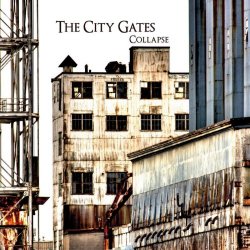 The City Gates - Collapse (2013)