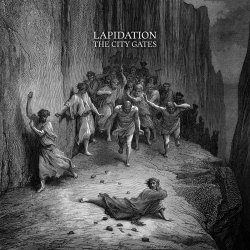 The City Gates - Lapidation (2024) [Single]