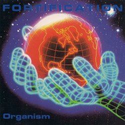 Fortification - Organism (1995) [Single]