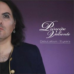 Principe Valiente - Debut Album - 10 Years (Alternative Versions) (2021) [EP]