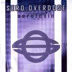 Sero.Overdose - Serotonin (Limited Edition) (2005) [2CD]