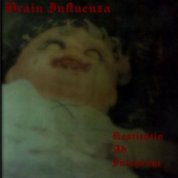 Brain Influenza - Restitutio Ad Integrum (2023)