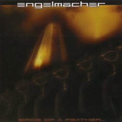 Engelmacher - Birds Of A Feather (2007)
