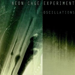 Neon Cage Experiment - Oscillations (2004)