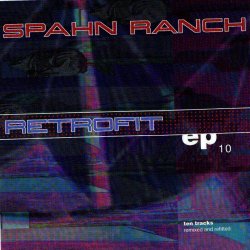 Spahn Ranch - Retrofit (1998) [EP]