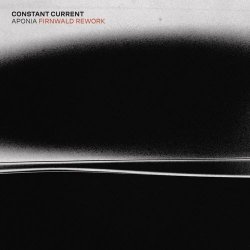 Constant Current - Aponia (2023) [Single]