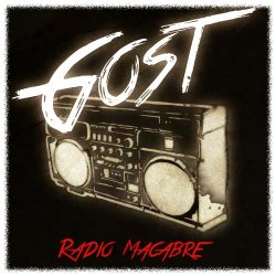 Gost - Radio Macabre (2013) [EP]
