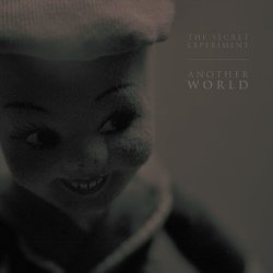 The Secret Experiment - Another World (2021) [Single]