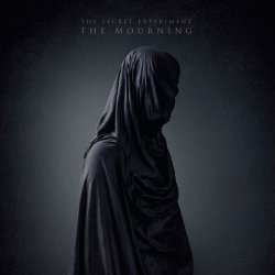 The Secret Experiment - The Mourning (2022) [EP]